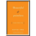 Beautiful & Pointless