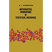 Mathematical Foundations of Statistical Mechanics