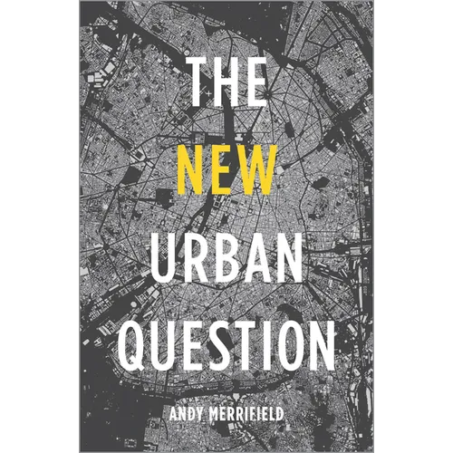 The New Urban Question