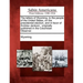 The Letters of Wyoming, to the People of the United States, on the Presidential Election, and in Favor of Andrew Jackson: Originally Published in the