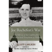 Joe Rochefort's War: The Odyssey of the Codebreaker Who Outwitted Yamamoto at Midway