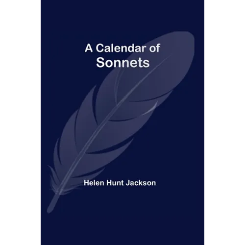 A Calendar Of Sonnets