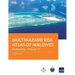 Multihazard Risk Atlas of Maldives - Volume IV: Biodiversity