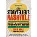 The Storyteller's Nashville: A Gritty & Glorious Life in Country Music