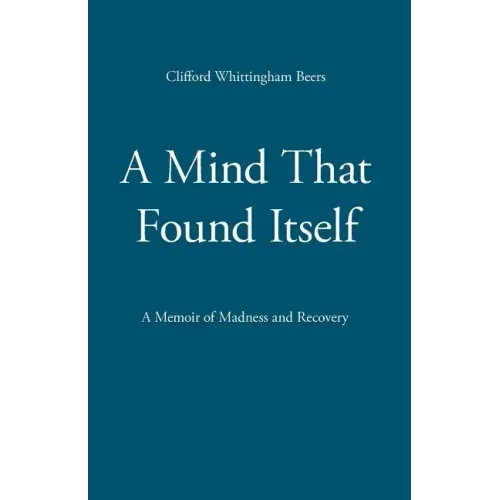 A Mind That Found Itself
