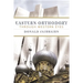 Eastern Orthodoxy Through Western Eyes
