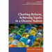 Charting Reform, Achieving Equity in a Diverse Nation
