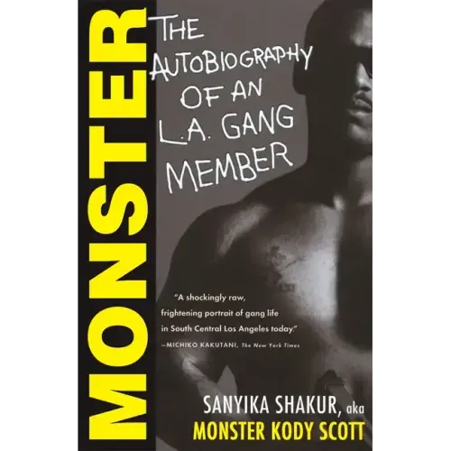 Monster: The Autobiography of an L.A. Gang Member