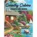 Country Cabins Coloring Book: An Adult Coloring Book with Charming Houses, Beautiful Landscapes, Peaceful Nature Scenes, Charming Farm... Coloring B