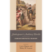 Shakespeare's Auditory Worlds: Hearing and Staging Practices, Then and Now