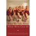 What We Talk about When We're Over 60