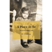 A Place to Be