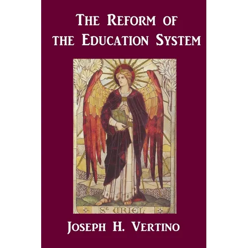 The Reform of the Education system