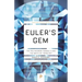 Euler's Gem: The Polyhedron Formula and the Birth of Topology