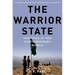 The Warrior State: Pakistan in the Contemporary World