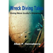 Wreck Diving Tales: Diving Nova Scotia's Shipwrecks