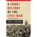 A Short History of the Civil War