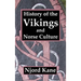 History of the Vikings and Norse Culture