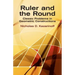 Ruler and the Round: Classic Problems in Geometric Constructions