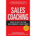 Sales Coaching: Making the Great Leap from Sales Manager to Sales Coach