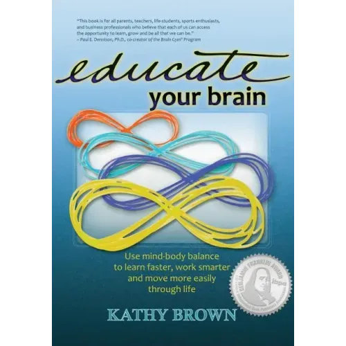 Educate Your Brain