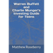 Warren Buffett and Charlie Munger's Investing Guide for Teens