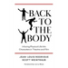 Back to the Body: Infusing Physical Life into Characters in Theatre and Film
