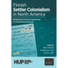 Finnish Settler Colonialism in North America: Rethinking Finnish Experiences in Transnational Spaces