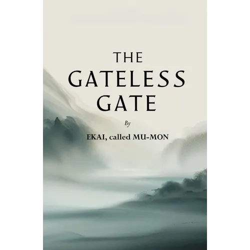 The Gateless Gate