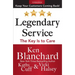 Legendary Service: The Key Is to Care