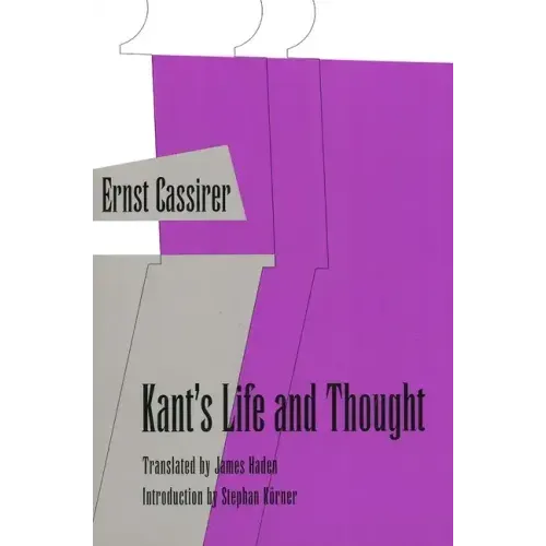 Kants Life and Thought