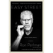 Easy Street (the Hard Way): A Memoir