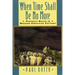 When Time Shall Be No More: Prophecy Belief in Modern American Culture