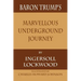 Baron Trump's Marvellous Underground Journey