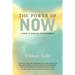 The Power of Now: A Guide to Spiritual Enlightenment