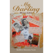 My Darling: 99 Love Letters