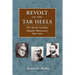 Revolt of the Tar Heels: The North Carolina Populist Movement, 1890-1901