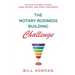The Notary Business Building Challenge: 90 Days to More Clients, More Income, and More Confidence