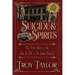 Suicide & Spirits