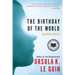 The Birthday of the World: And Other Stories