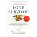 Lone Survivor: The Eyewitness Account of Operation Redwing and the Lost Heroes of SEAL Team 10