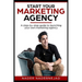 Start Your Marketing Agency: A step-by-step guide to launching your own marketing agency