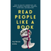Read People Like a Book: How to Analyze, Understand, and Predict People's Emotions, Thoughts, Intentions, and Behaviors