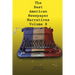 The Best American Newspaper Narratives, Volume 8