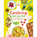 Cooking Step by Step: More Than 50 Delicious Recipes for Young Cooks
