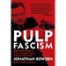 Pulp Fascism