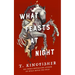 What Feasts at Night