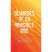 Glimpses of an Invisible God for Teachers: Experiencing God in the Everyday Moments of Life