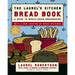 The Laurel's Kitchen Bread Book: A Guide to Whole-Grain Breadmaking: A Baking Book