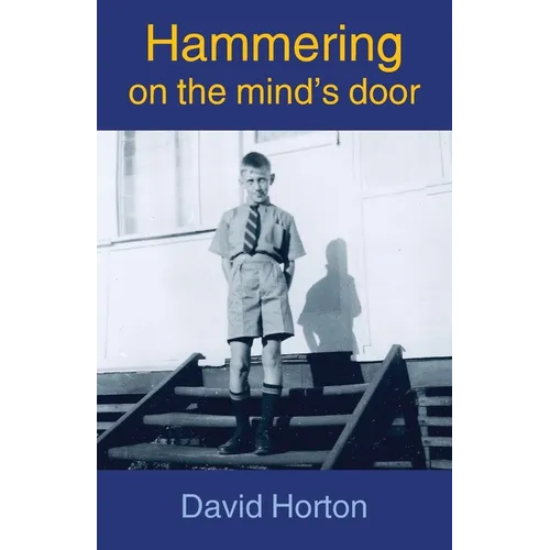 Hammering on the mind's door